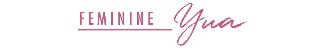 FEMININE Yua