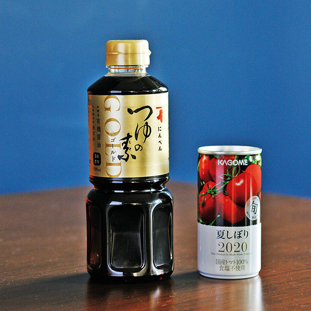 トマトジュ ース+ プラスめんつゆ