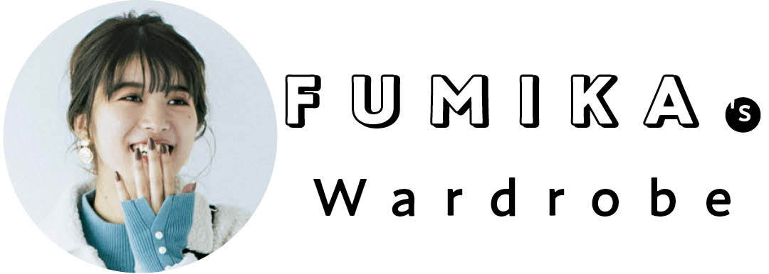 FUMIKA'sWardrobe