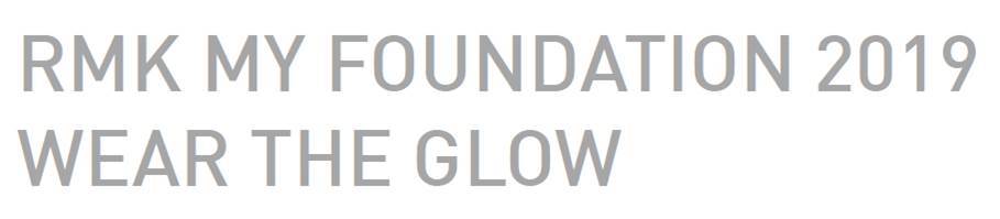 RMK MY FOUNDATION 2019 WEAR THE GLOW