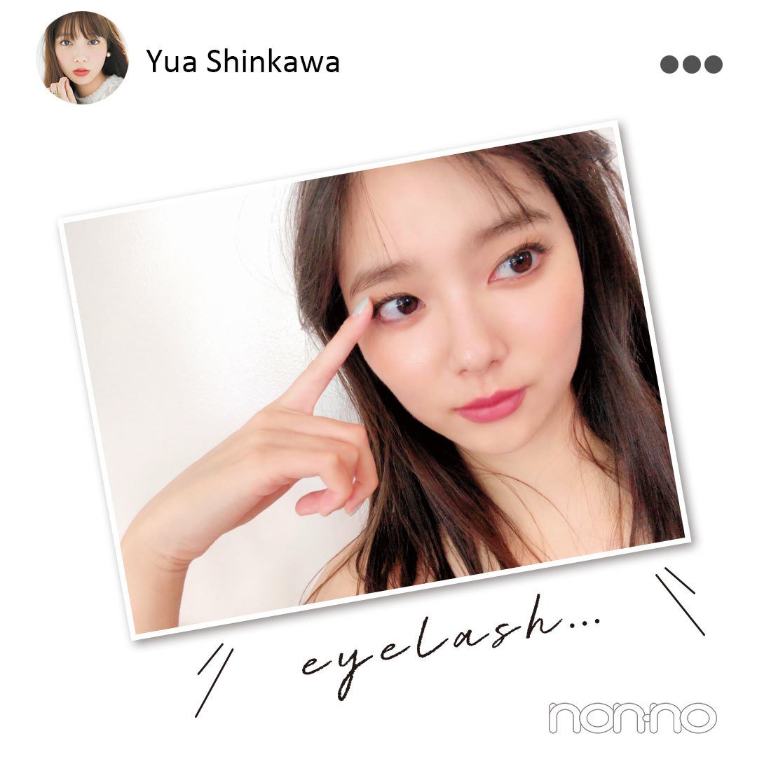 新川優愛 ひたすらまつげを触っています