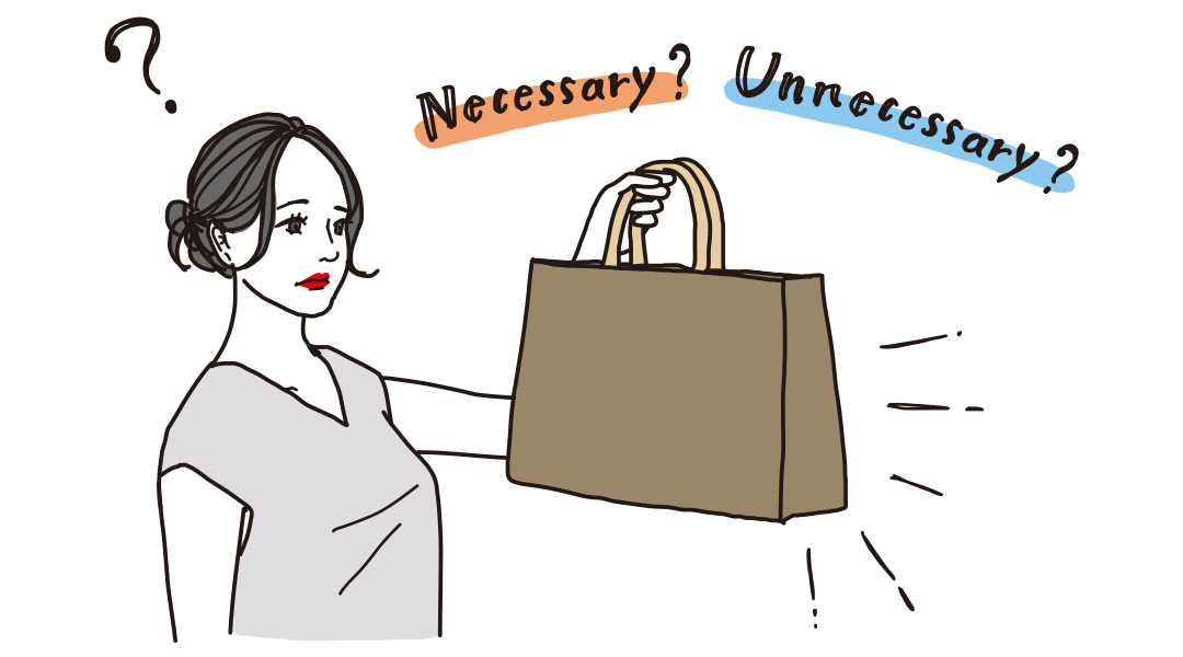 自分に必要な情報を集め、ものはなるべく手放す!