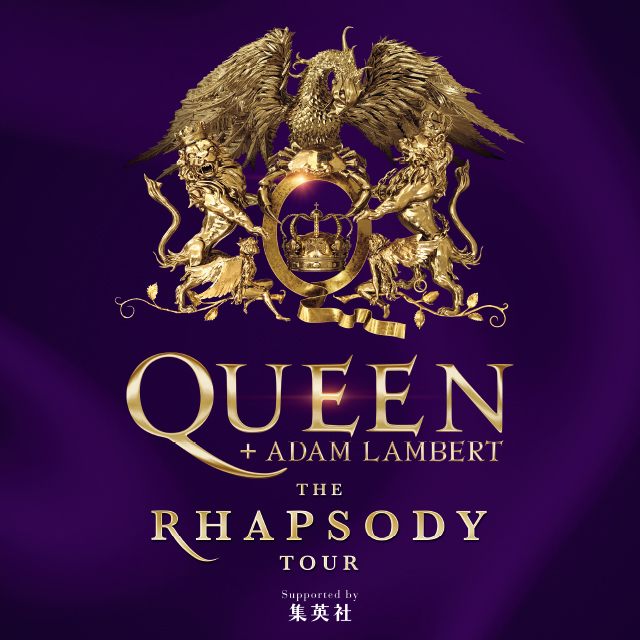 QUEEN+ADAM LAMBERT THE RHAPSODY TOUR