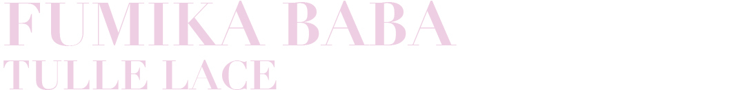 FUMIKA BABA TULLE LACE